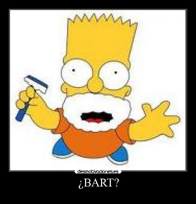 ¿BART? -
