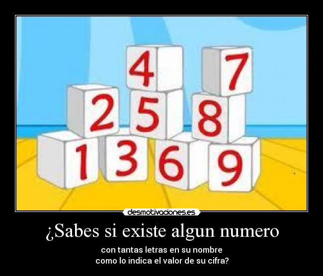 ¿Sabes si existe algun numero - 