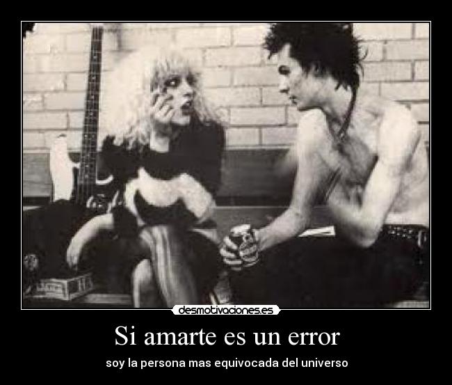 Si amarte es un error -