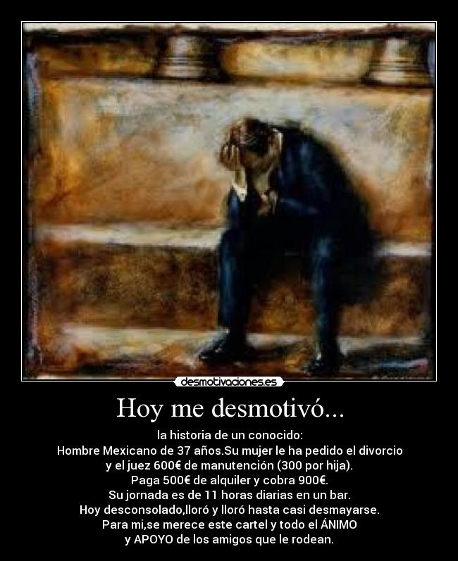 Hoy me desmotivó... -