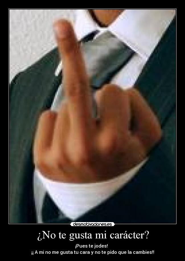 carteles caracter caracter desmotivaciones