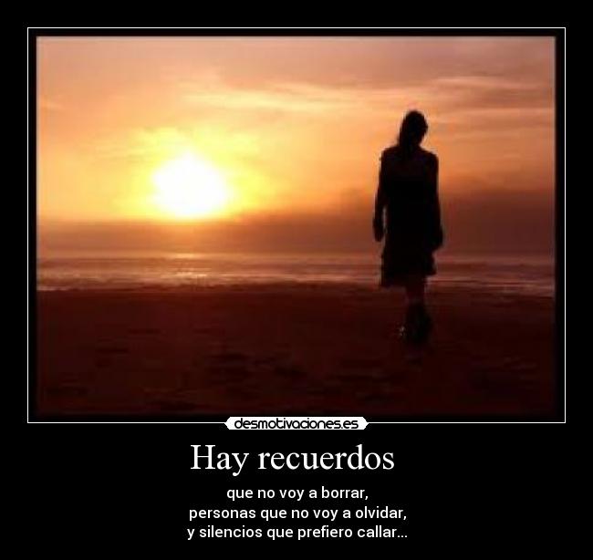 Hay recuerdos -