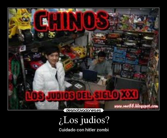 ¿Los judios? - Cuidado con hitler zombi