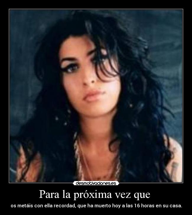 carteles amy winehouse desmotivaciones