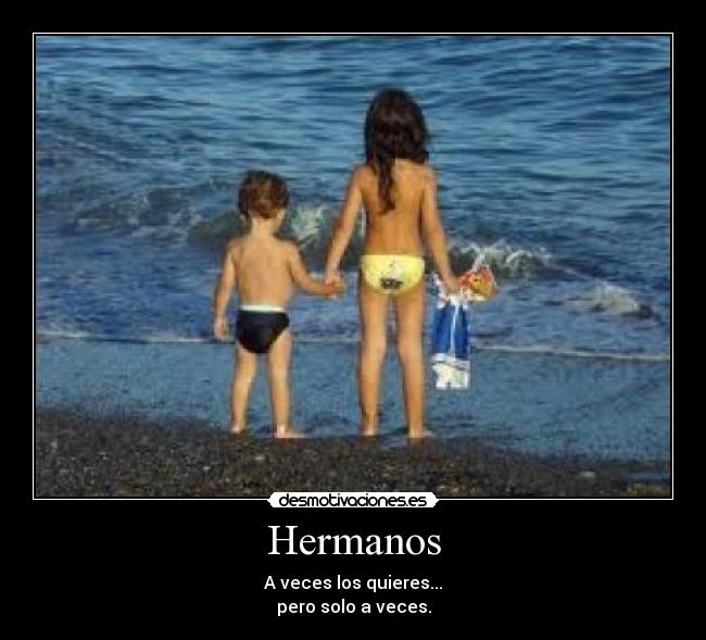 Hermanos -