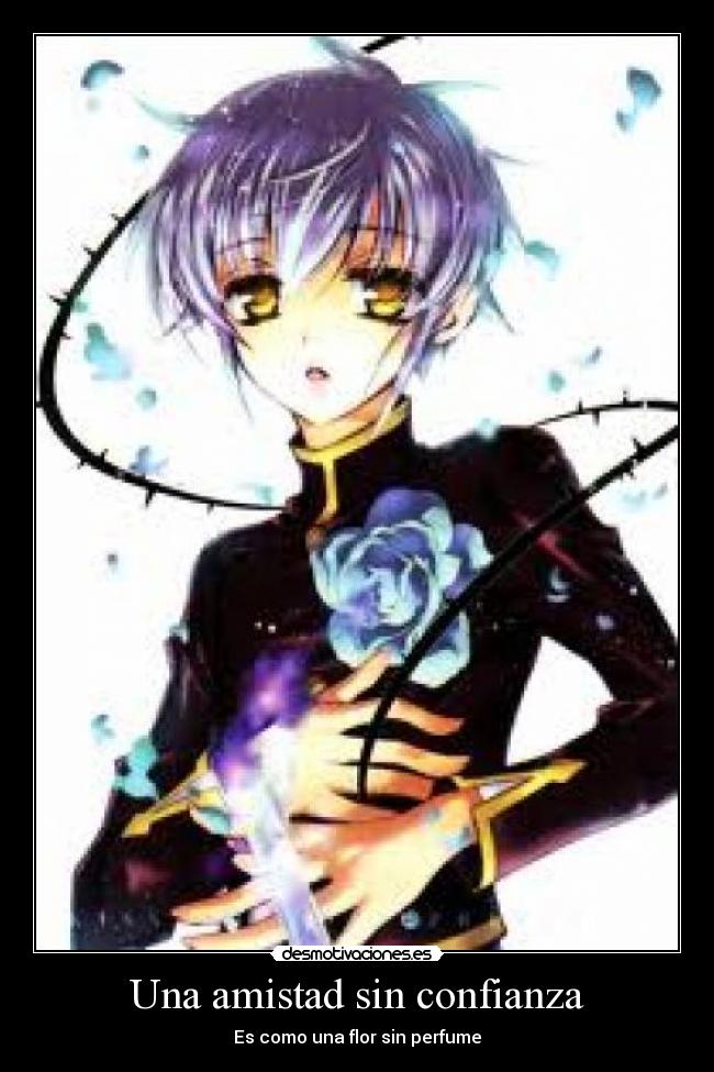 Una amistad sin confianza -