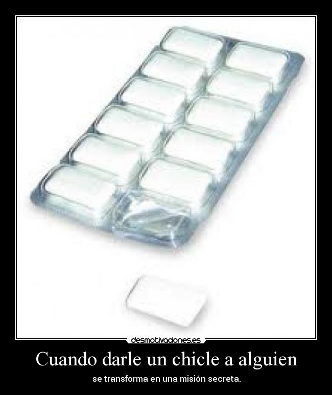 carteles chicle desmotivaciones