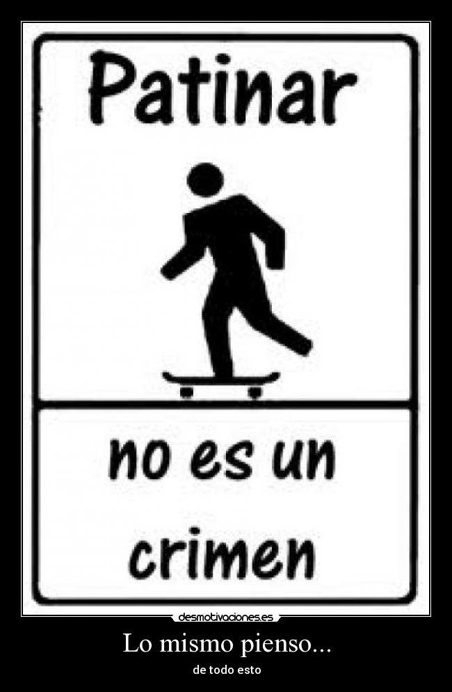 Lo mismo pienso... - 