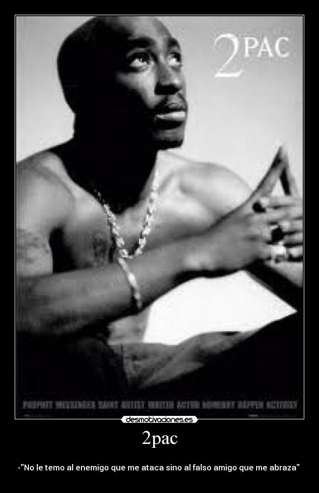 carteles 2pac desmotivaciones