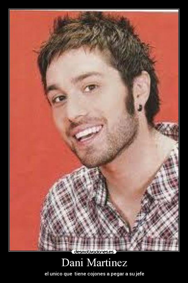 Dani Martinez -