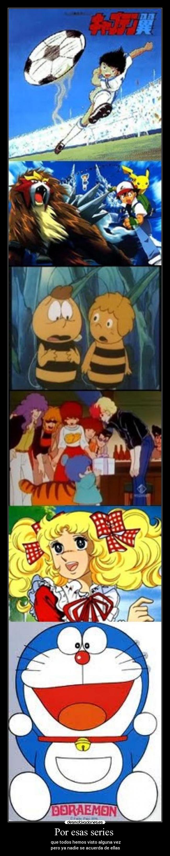 Por esas series -