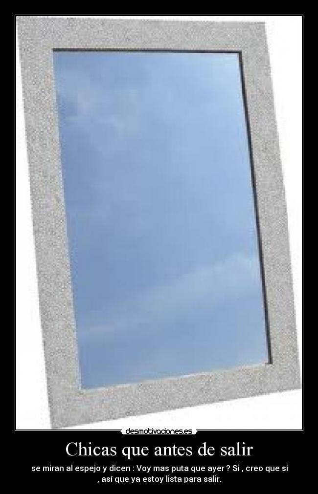 Chicas que antes de salir - 