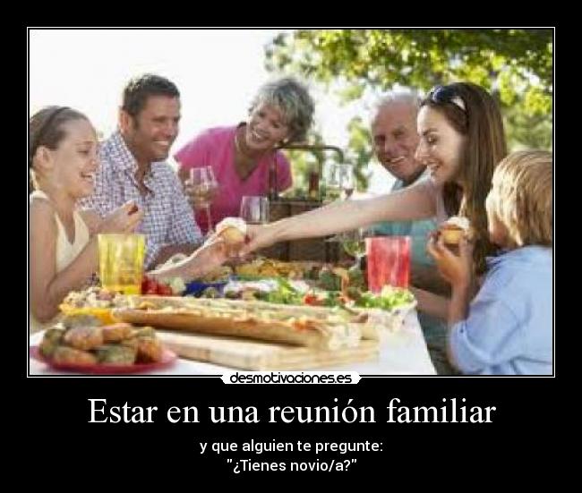 Estar en una reunión familiar - 