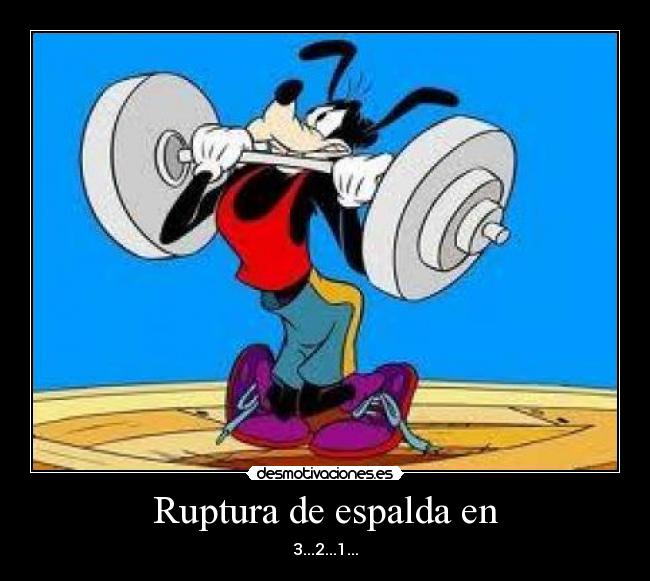 Ruptura de espalda en - 