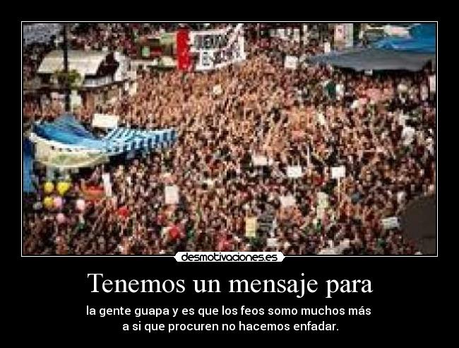 Tenemos un mensaje para - 