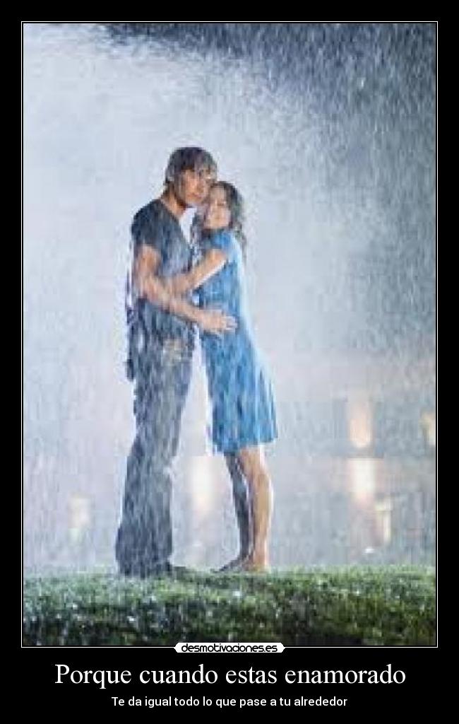 Porque cuando estas enamorado -