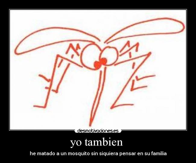 yo tambien -