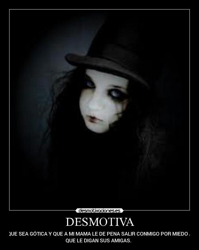 carteles gotica desmotivaciones