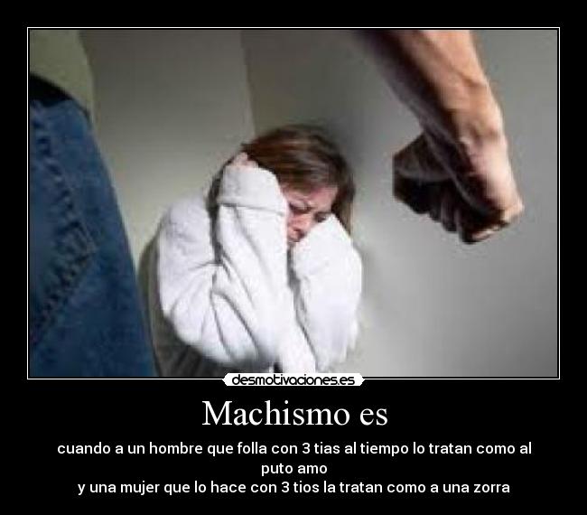 Machismo es - 