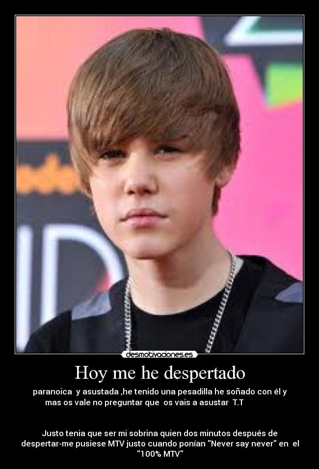 Hoy me he despertado -