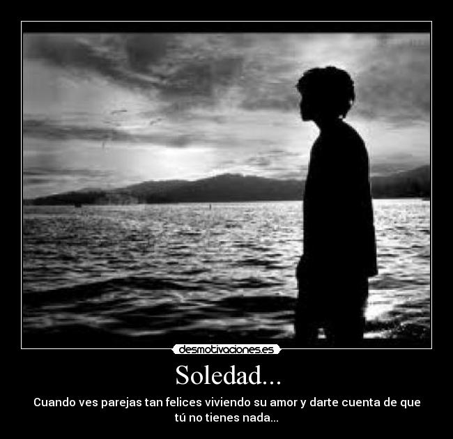 Soledad... - 