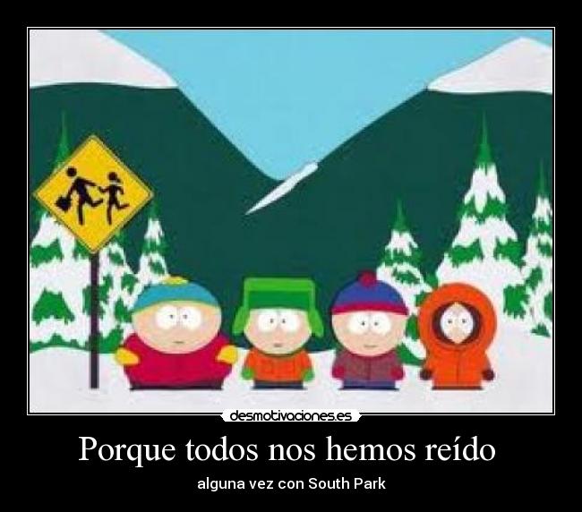 Porque todos nos hemos reído -