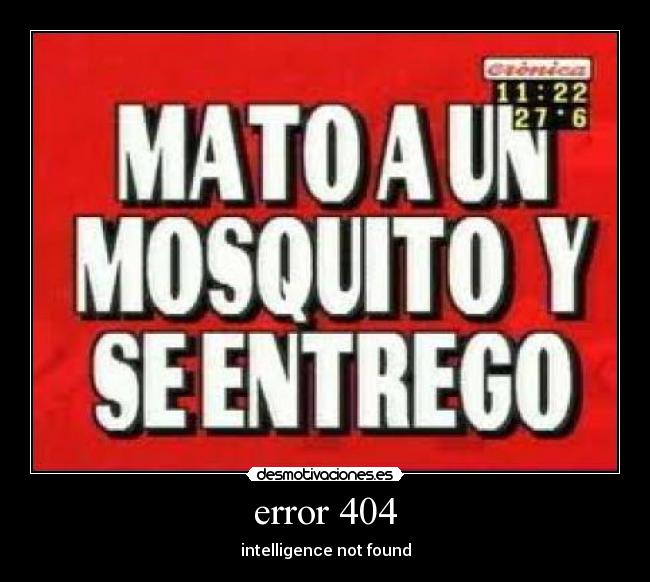 carteles error 404 desmotivaciones