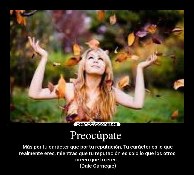 carteles caracter reputacion desmotivaciones