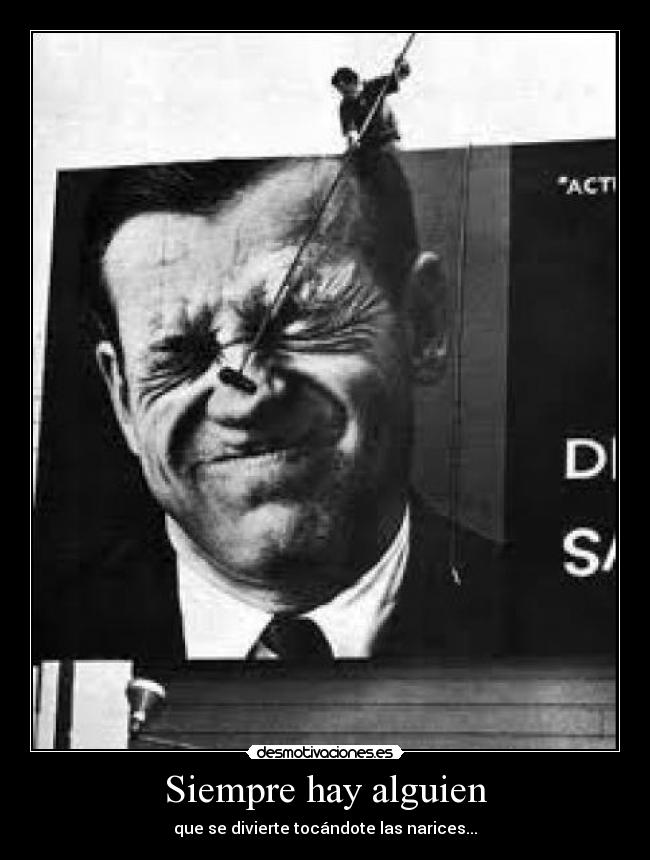 Siempre hay alguien -