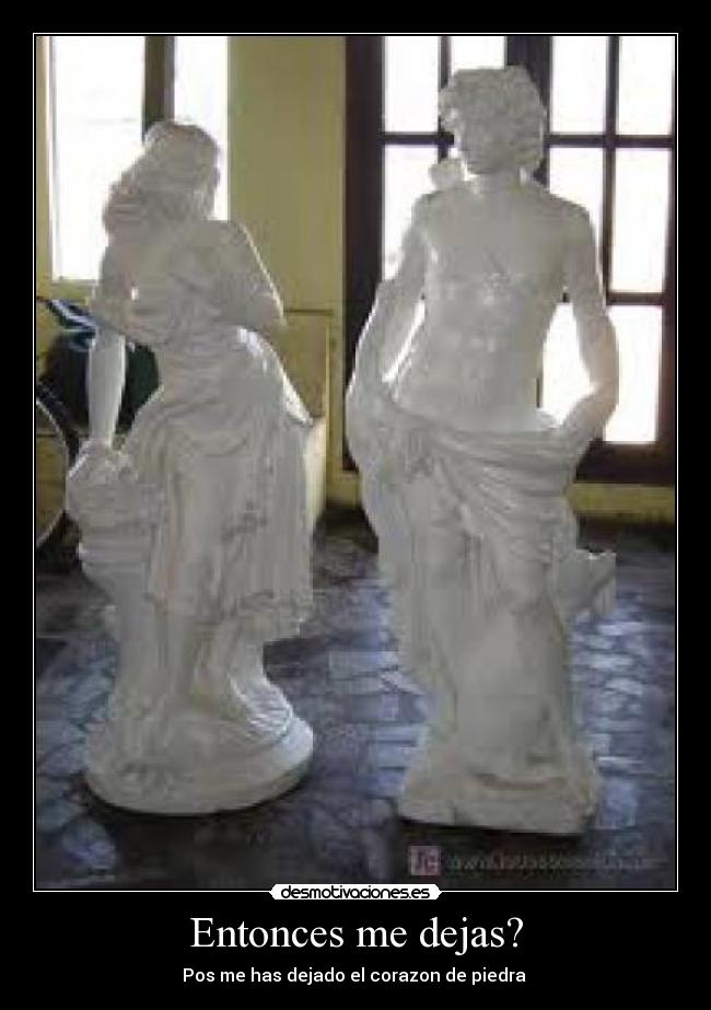 Entonces me dejas? - 