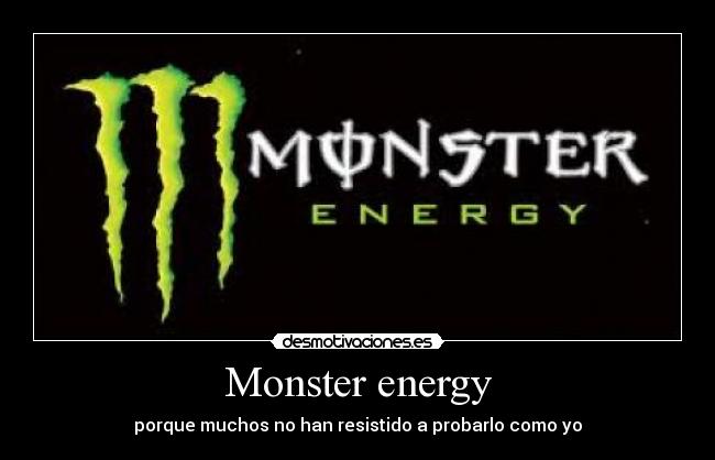 Monster energy - 