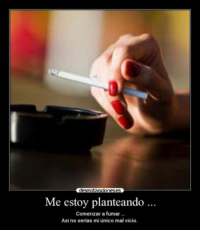 Me estoy planteando ... - 