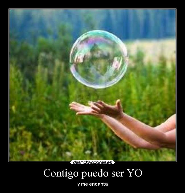 Contigo puedo ser YO -