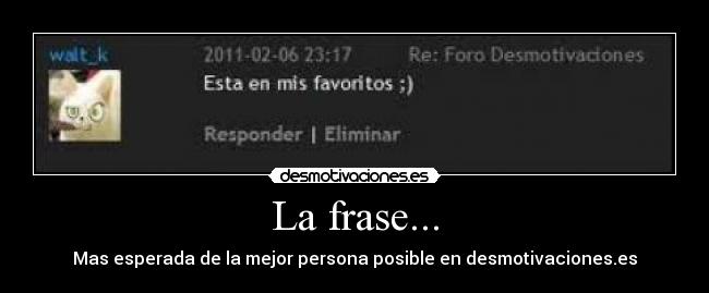 La frase... - 