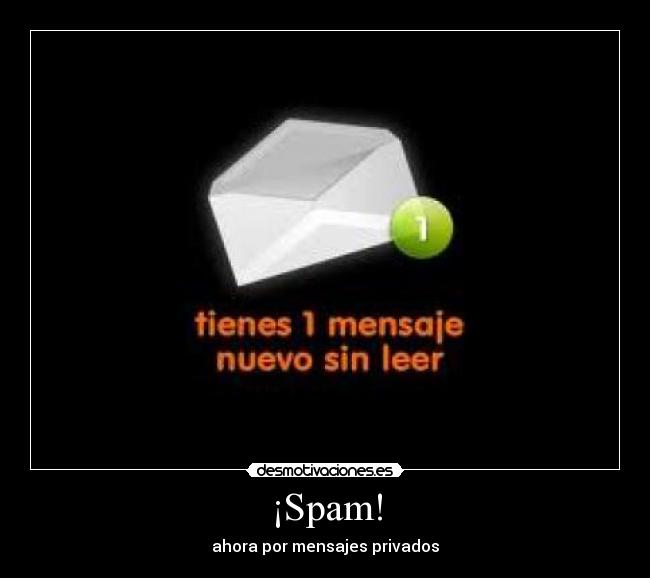 ¡Spam! -