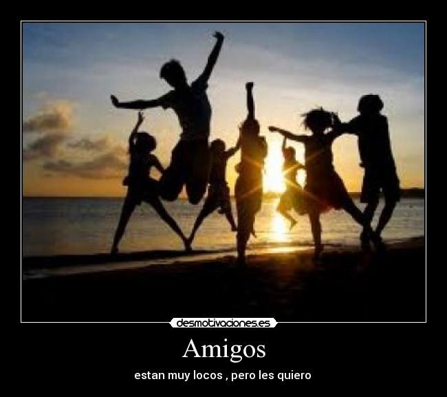 Amigos -