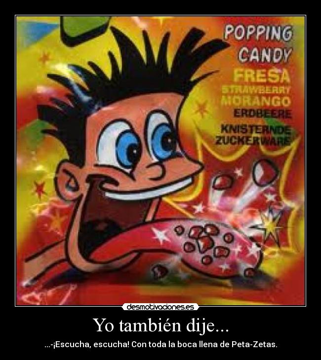 Yo también dije... - 