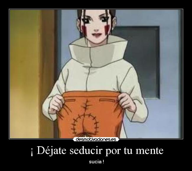 carteles puto naruto desmotivaciones