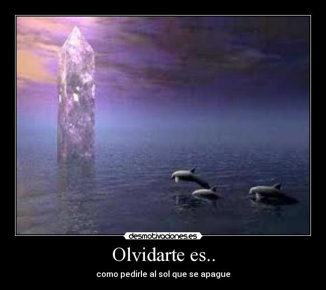 Olvidarte es.. - 