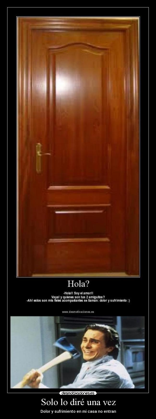 Solo lo diré una vez - 