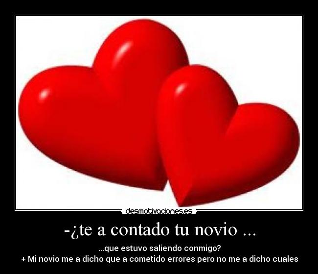 -¿te a contado tu novio ... - 