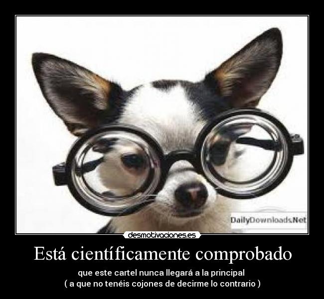 Está científicamente comprobado - 