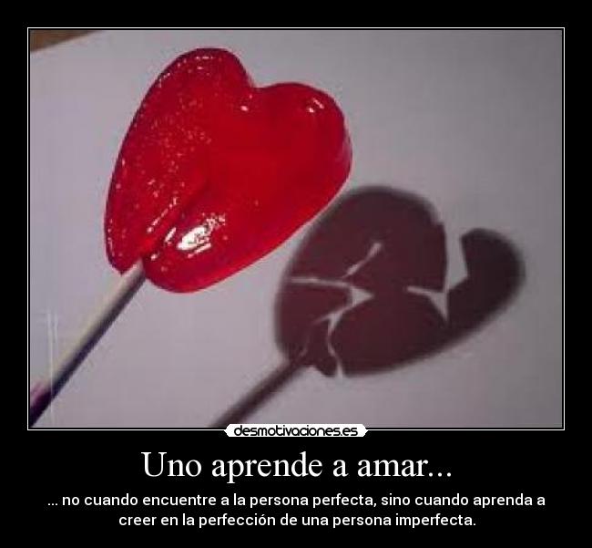 Uno aprende a amar... - 