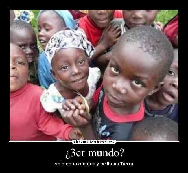 ¿3er mundo? -