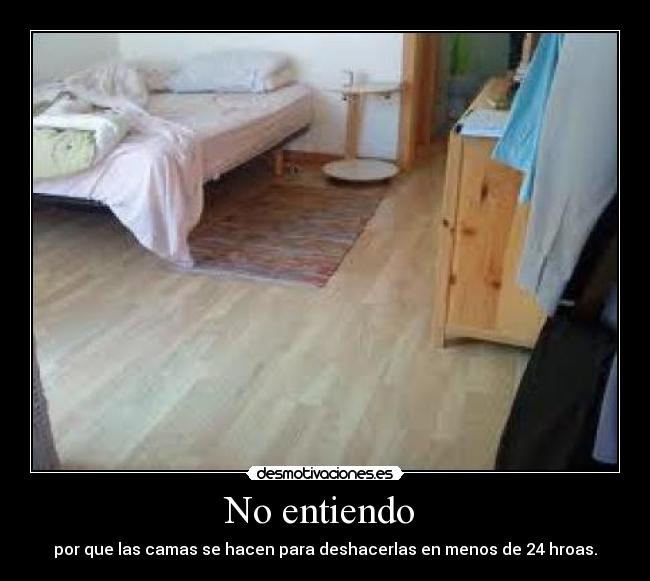 No entiendo -