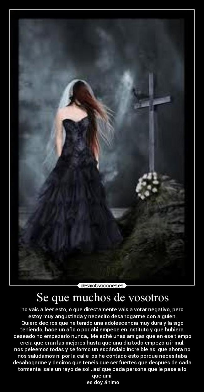 Se que muchos de vosotros -