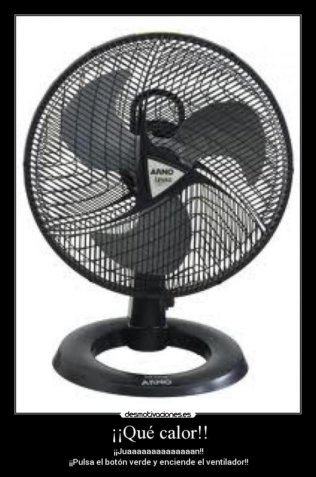 ¡¡Qué calor!! - 