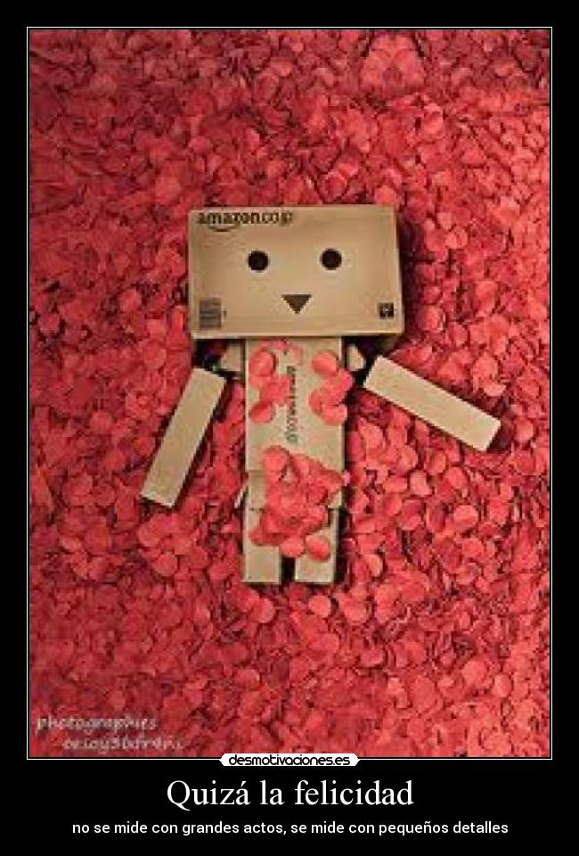 Quizá la felicidad -