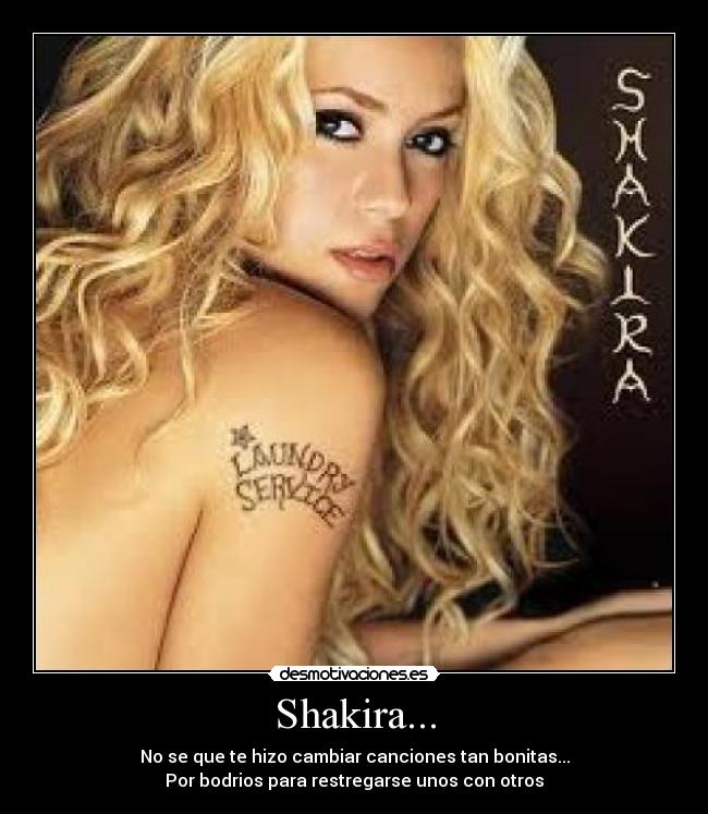 Shakira... -