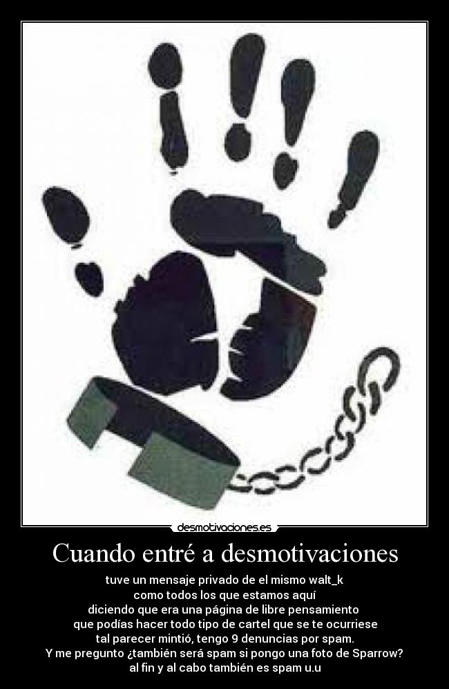 carteles desmotivaciones walt_k desmotivaciones